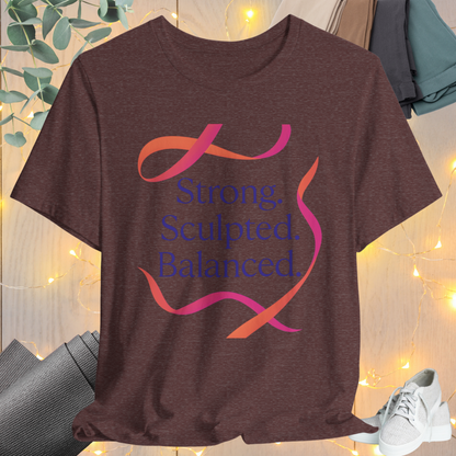 Ribbon Tee “Strong. Sculpted. Balanced.”