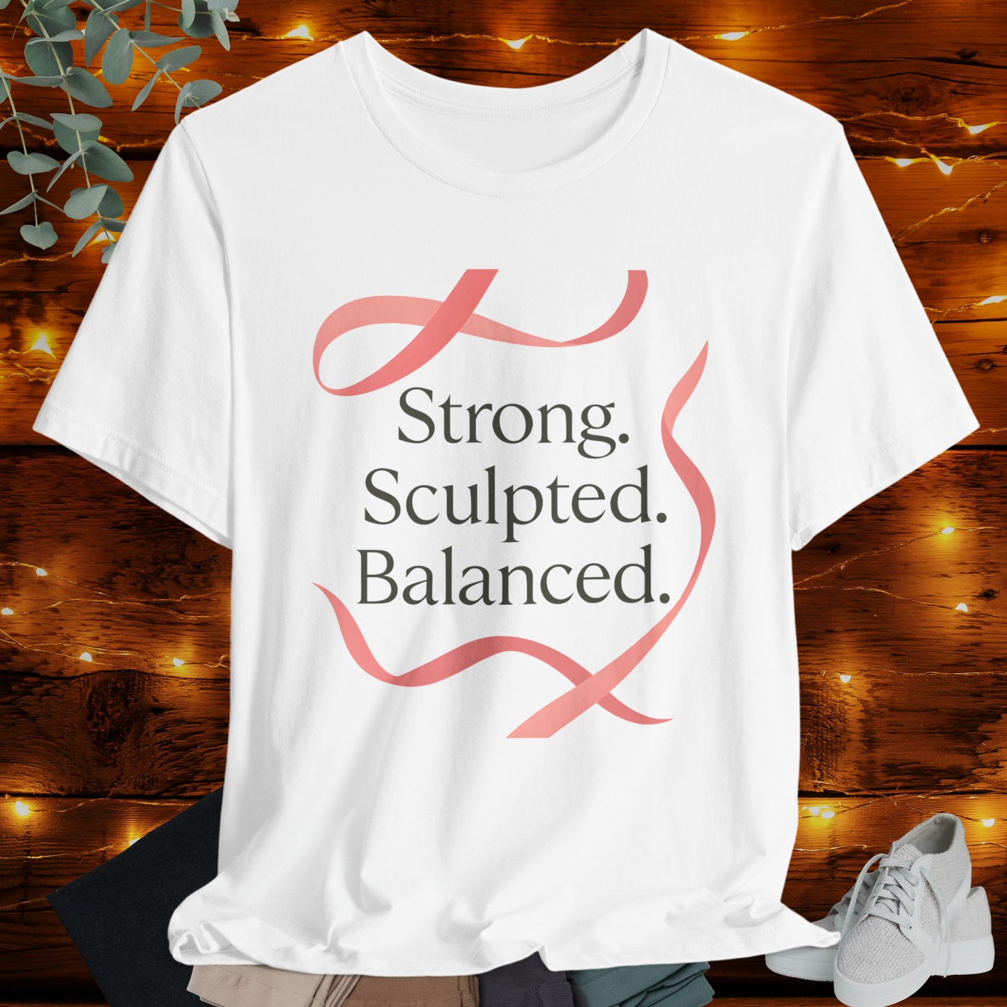 Ribbon Tee “Strong. Sculpted. Balanced.”