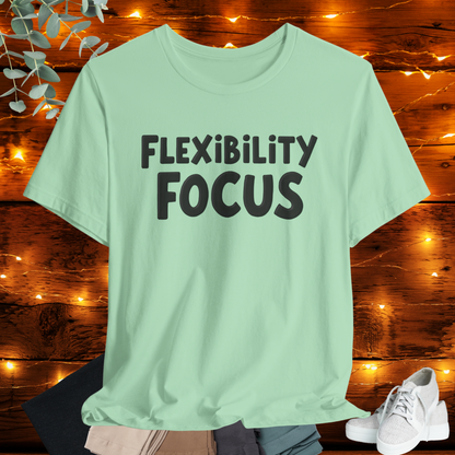 Flexibility Focus Tee