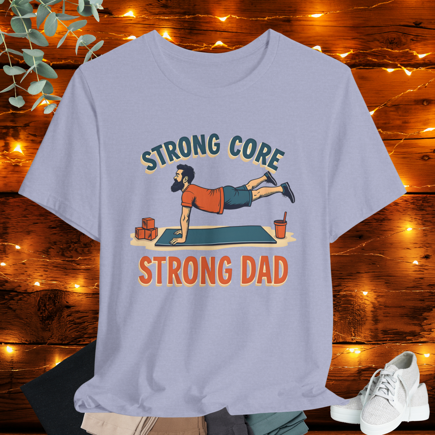 Strong DAD - Funny Tee
