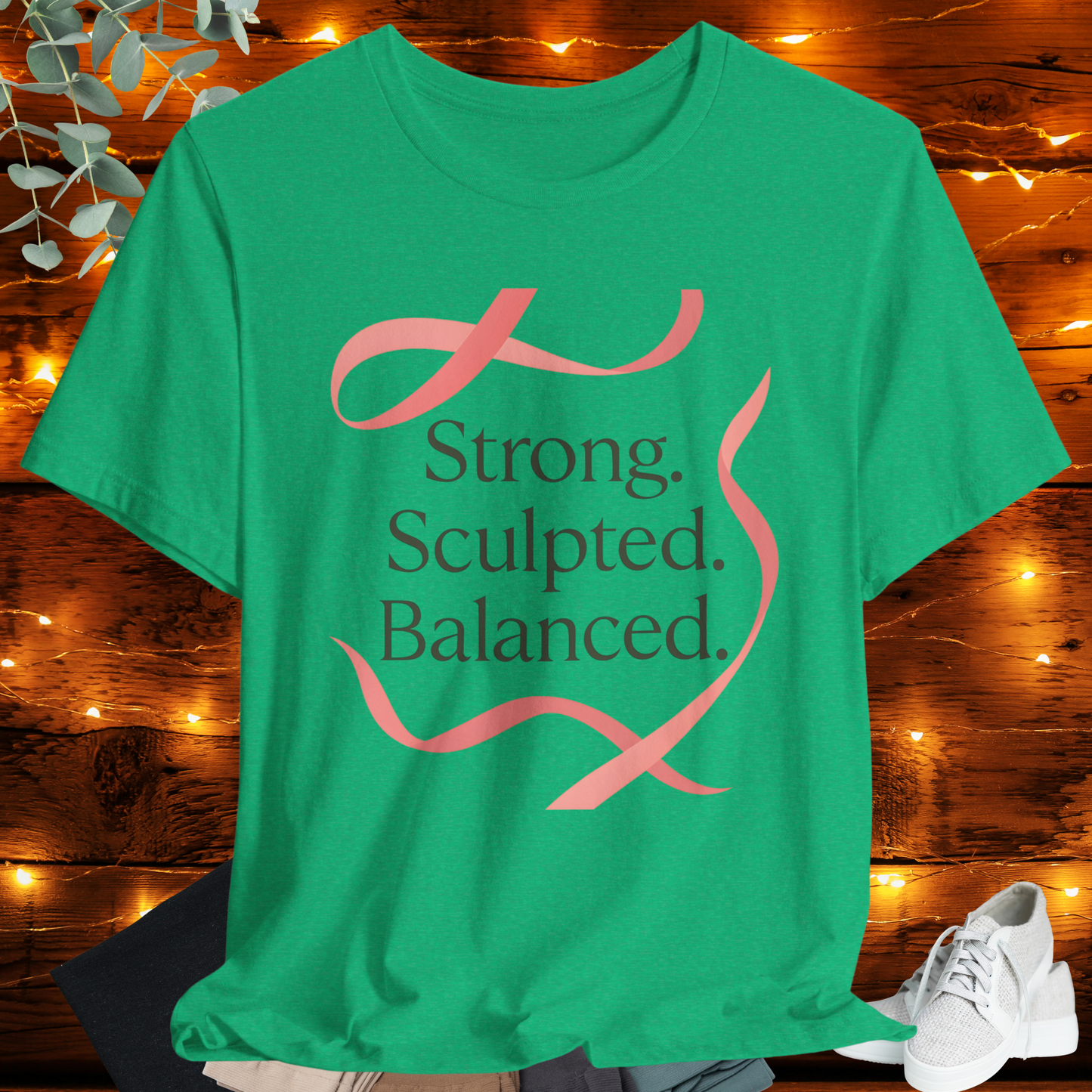 Ribbon Tee “Strong. Sculpted. Balanced.”