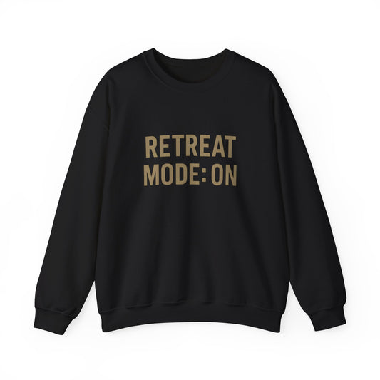 "Retreat Mode: On"