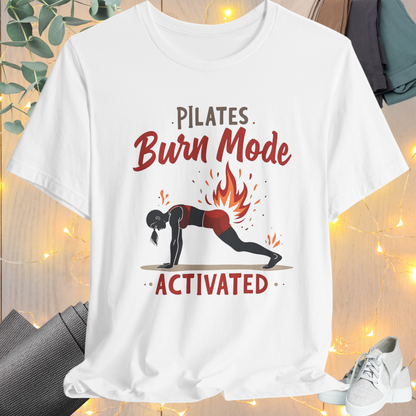 Pilates Burn Mode Tee