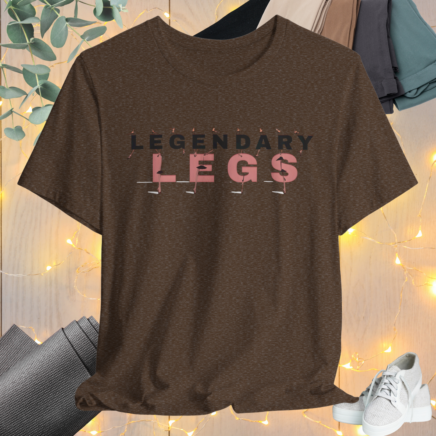 Legendary Legs Tee