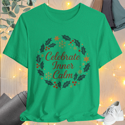 Celebrate Inner Calm Tee