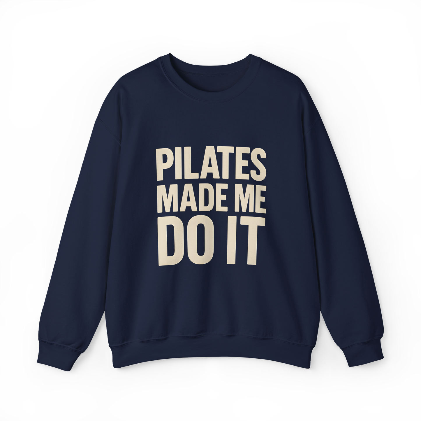 "Pilates Made Me Do It"